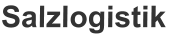 Salzlogistik